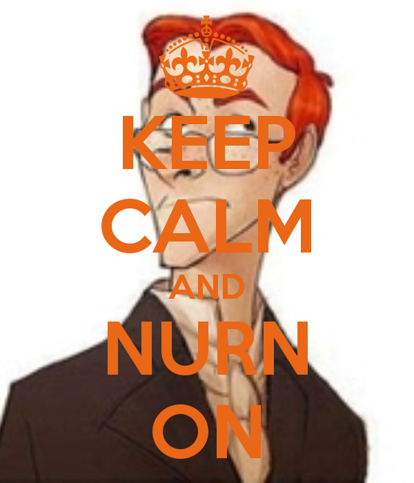 keep-calm-and-nurn-on.png