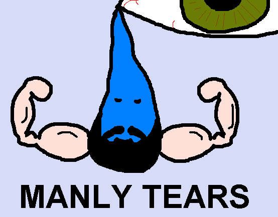manly tears.png