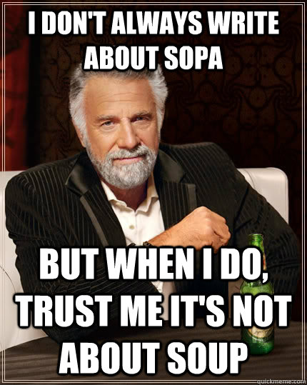 most interesting man in the world on sopa.png