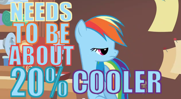 needstobeabout20%cooler.png