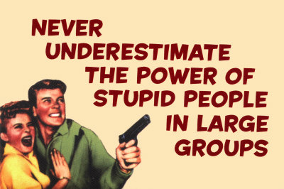 Stupid-People-Posters.jpg